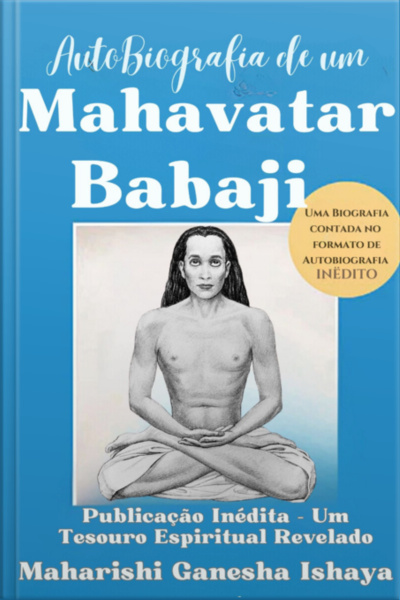 Autobiografia De Um Mahavatar