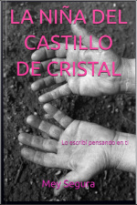 La Niña Del Castillo De Cristal