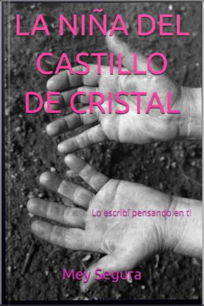 La Niña Del Castillo De Cristal