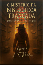 O Mistério Da Biblioteca Trancada