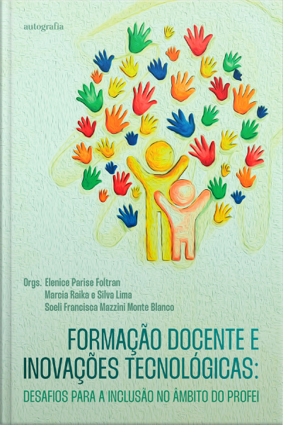 Formação docente e inovações tecnológicas: desafios para a inclusão no âmbito do PROFEI