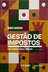 Gestão de impostos: Para pessoas físicas e jurídicas