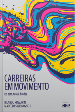 Carreiras em movimento: da estrutura à fluidez