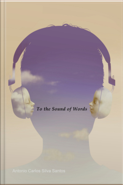 To The Sound Of Words