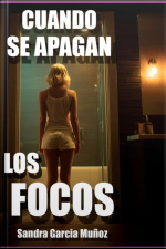 Cuando Se Apagan Los Focos
