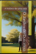 O Jardim De Dulcineia