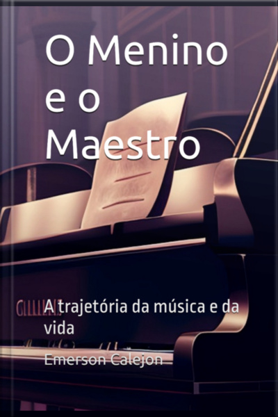 O Menino E O Maestro