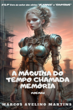 A Máquina Do Tempo Chamada Memória