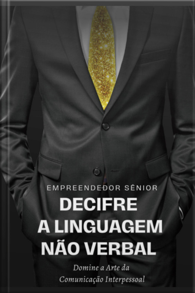 Decifre A Linguagem Não Verbal
