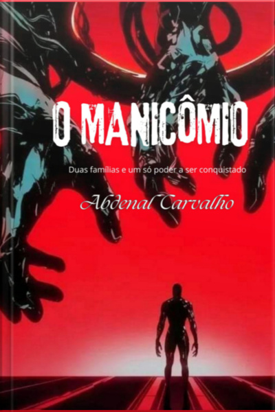 O Manicômio