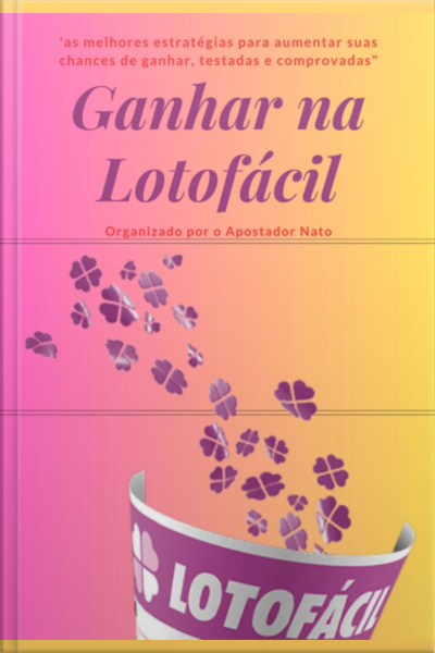 Como Ganhar Na Lotofácil
