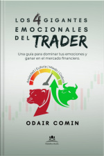 Los 4 Gigantes Emocionales Del Trader