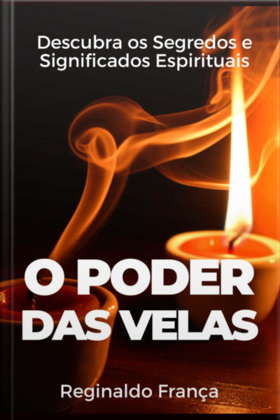 O Poder Das Velas