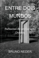 Entre Dois Mundos