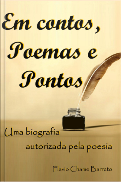 Em Contos, Poemas E Pontos