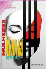 Mulheres Que Amam Demais