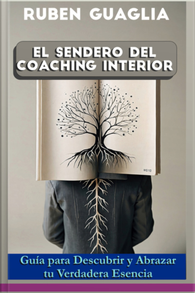 El Sendero Del Coaching Interior