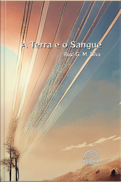 A Terra E O Sangue