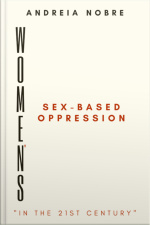 Womens Sex-based Oppression