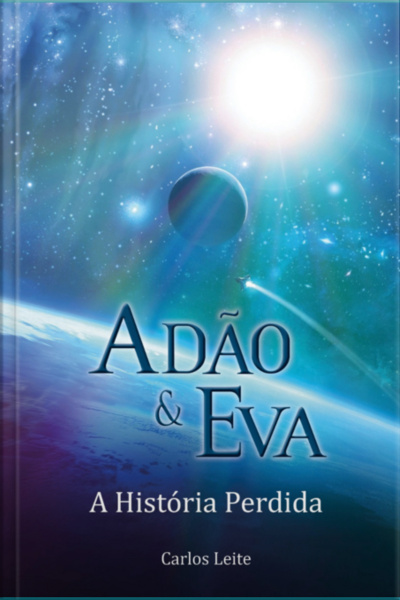 Adão E Eva - A História Perdida