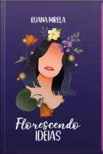 Florescendo Ideias