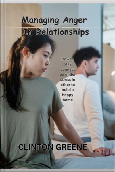 Managing Anger In Relationships