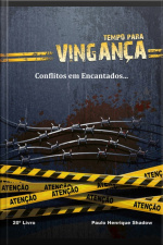 Tempo Para Vingança