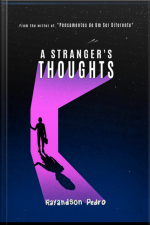 A Strangers Thoughts