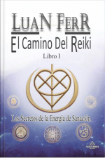 El Camino Del Reiki