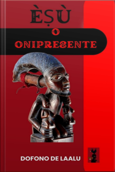 Èṣù O Onipresente
