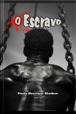 O Escravo