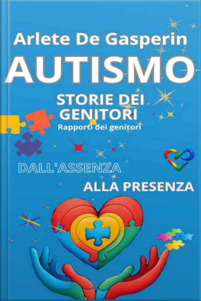 Autismo Storie Dei Genitori
