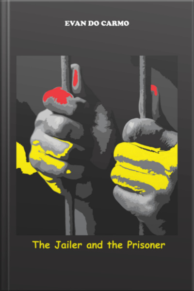 The Jailer And The Prisoner