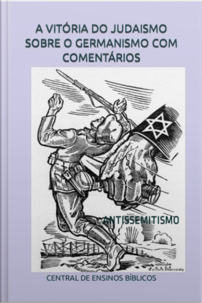 A Vitória Do Judaismo Sobre O Germanismo Com Comentários