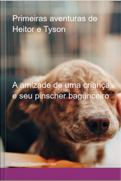 Primeiras Aventuras De Heitor E Tyson