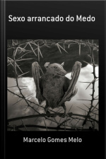 Sexo Arrancado Do Medo