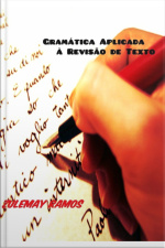 Gramática Aplicada À Revisão De Texto
