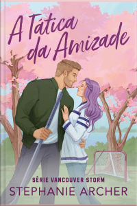 A Tática Da Amizade