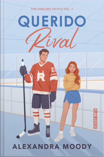 Querido Rival: The Darling Devils Volume 1