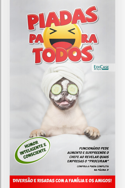 Piadas Para Todos Ed. 198 - Humor Inteligente e Consciente