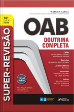 Super-revisão Oab - 10. Ed. - 2020.: Doutrina Completa - 2020