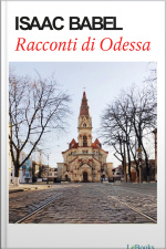 Racconti Di Odessa - Isaac Babel