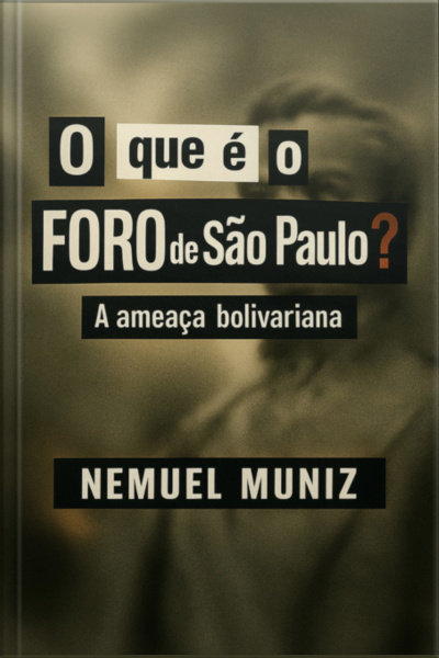 O Que É O Foro De São Paulo