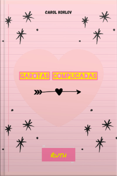 Garotas Complicadas