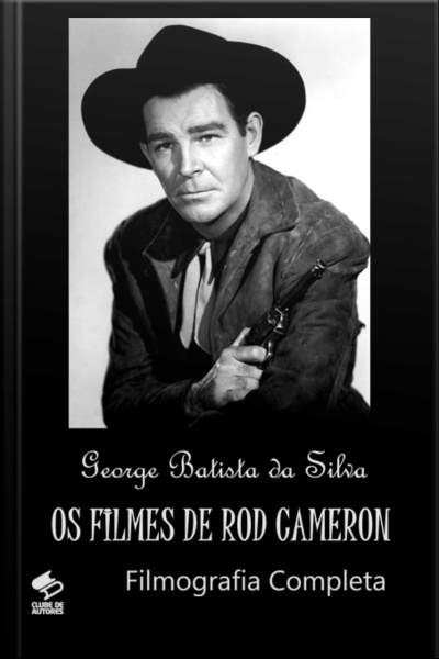 Os Filmes De Rod Cameron