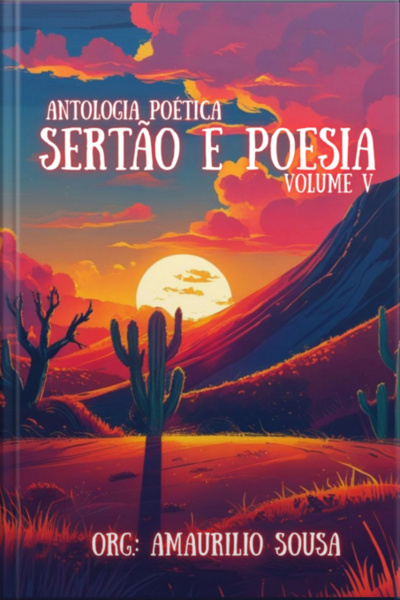 Antologia Poética Sertão E Poesia – Vol. V