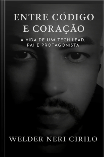 Entre Código E Coração