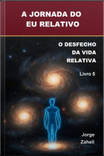 A Jornada Do Eu Relativo