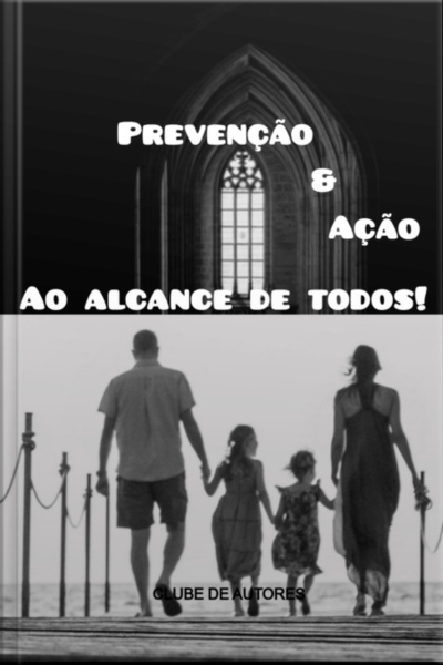 Prevenção  Ação