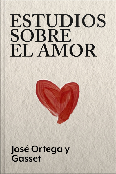 Estudios Sobre El Amor